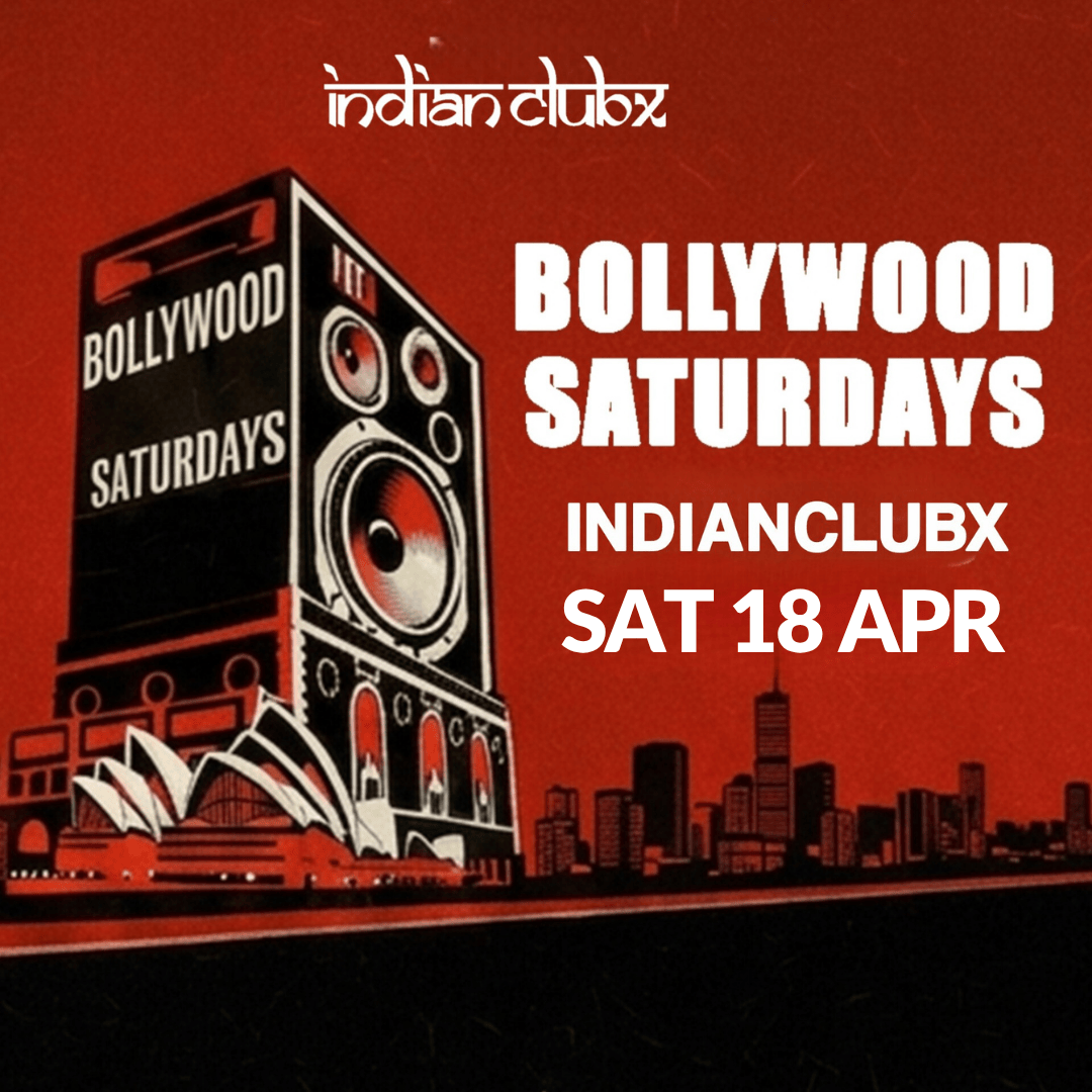 Indianclubx Bollywood Saturdays, Sydney